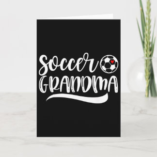 Funny Soccer Grandma Soccer Lover Mother's Day  Card
