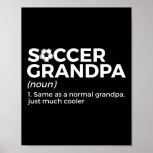 Funny Soccer Grandpa Definition Poster