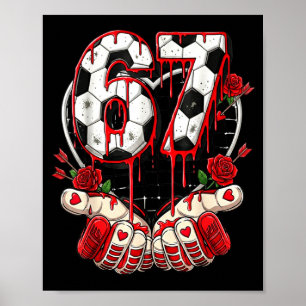 Funny soccer heart 67 six seven valentine meme poster
