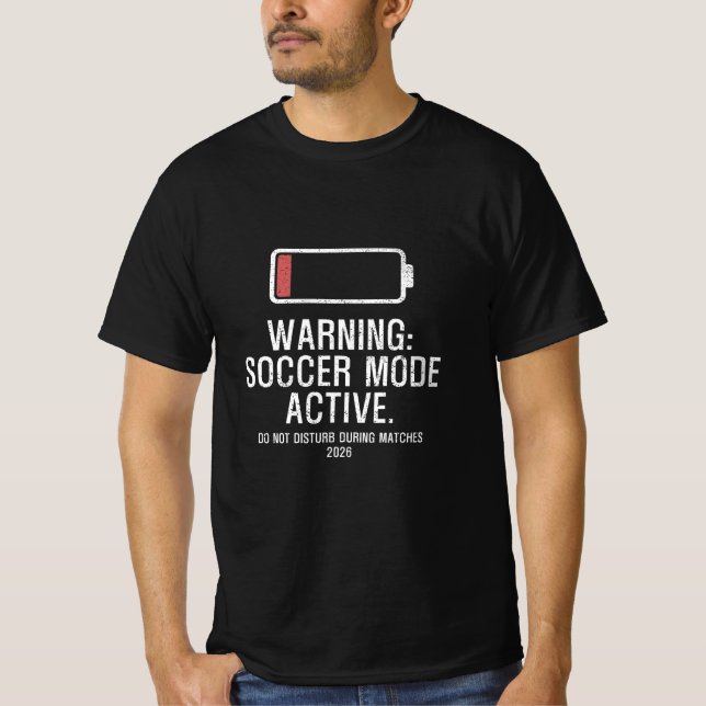 Funny Soccer Mode Active Low Battery Distressed Fa T-Shirt (Front)