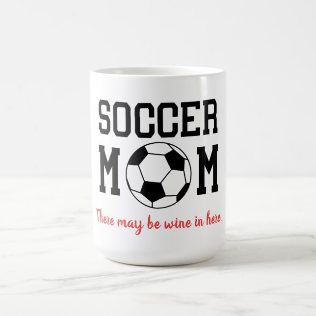Funny Soccer Mum   Coffee Mug (Center)