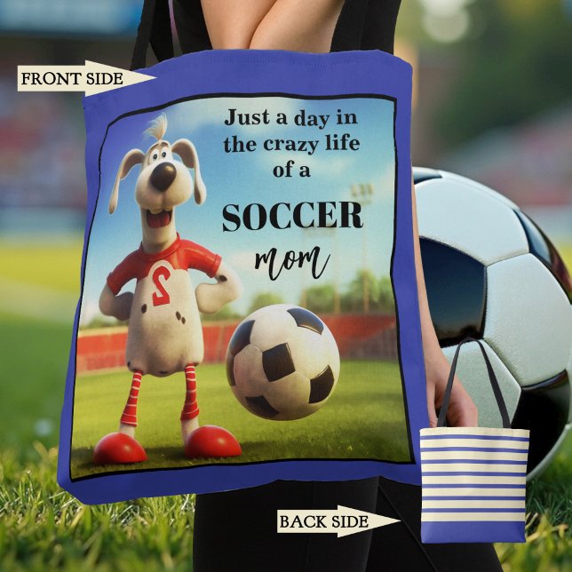 Funny Soccer Mum Tote Bag (Funny tote bag featuring a dog on a football field. Great for a soccer mom)