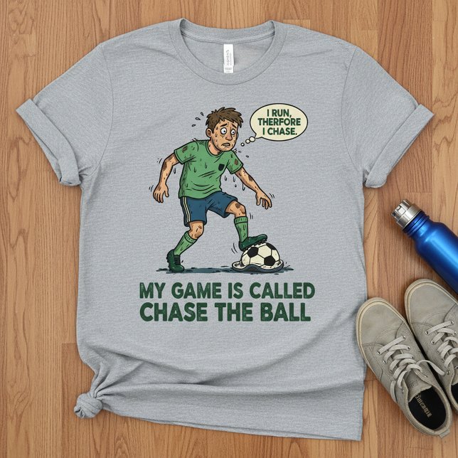 Funny Soccer T-Shirt,Chase the Ball Humor Football T-Shirt (Creator Uploaded)