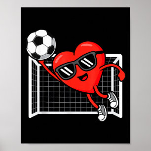 Funny Soccer Valentines Day Heart Boys Mens Sports Poster