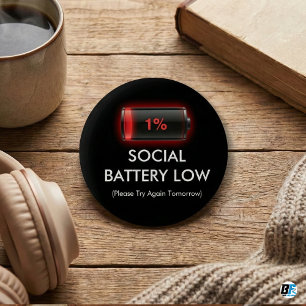 Funny Social Battery Low 1% Red Loading Bar Introv 6 Cm Round Badge