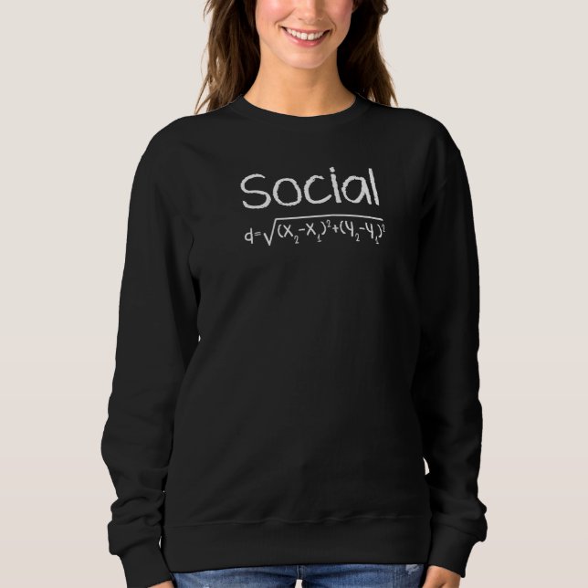 Funny Social Distance Formula Math Quarantine 2020 Sweatshirt (Front)