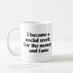 Funny Social Work Quotes Social Worker Sayings Coffee Mug
