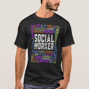 Funny Social Work Social Worker Month Women Men Yo T-Shirt