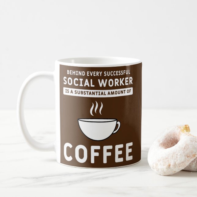 Funny Social Worker Coffee And Social Work  Mug (With Donut)