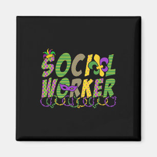 Funny Social Worker Mardi Gras Shirt Festival Part Magnet