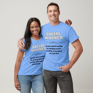 Funny Social Worker T-Shirt