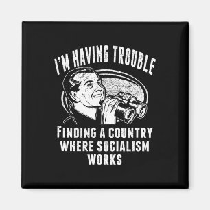 Funny Socialism Socialist Doesn't Work Capitalism Magnet