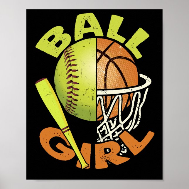 Funny Softball Basketball Girl Poster (Front)