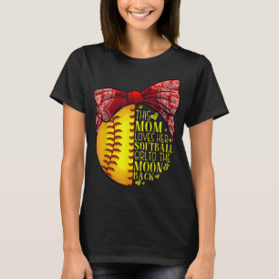 Funny Softball Gift Mum Women Pitcher Catcher Girl T-Shirt