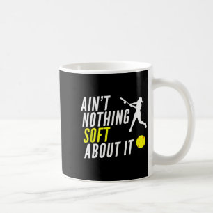Funny Softball Player Coach Team Quote Coffee Mug