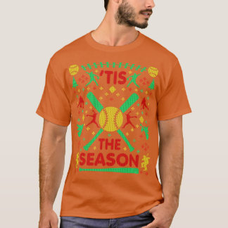 Funny Softball Tis the Season Ugly Christmas Sweat T-Shirt