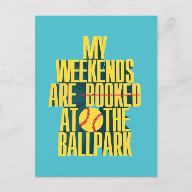 Funny Softball Weekend At The Ballpark Postcard (Front)