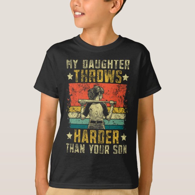 Funny Softll Dad My Daughter Throws Harder Softll  T-Shirt (Front)