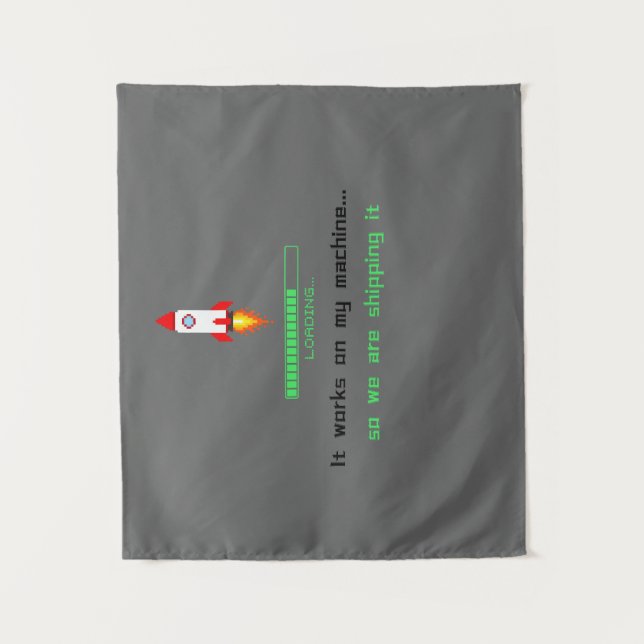 Funny Software Engineer Shipping It  Tapestry (Front)