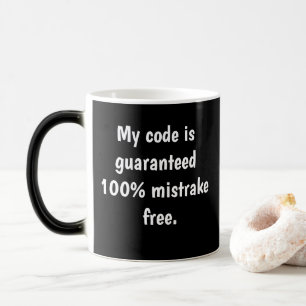 Funny Software Programmer Quote Computer Joke Magic Mug