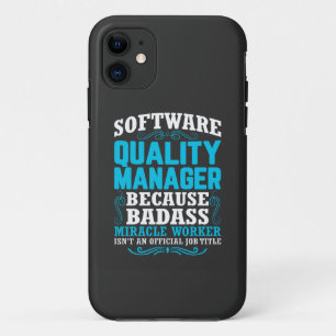 Funny Software Quality Manager Quote Case-Mate iPhone Case