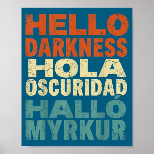 Funny Solar Eclipse Hello Darkness Multilingual Poster (Front)