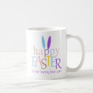Funny Some Bunny Loves You Happy Easter Coffee Mug