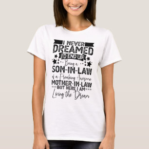 Funny Son in Law Birthday Gift Ideas Awesome Mum T-Shirt