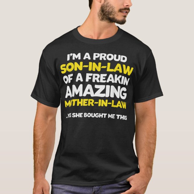 Funny Son in law  Fathers Day Gift from Mother in  T-Shirt (Front)