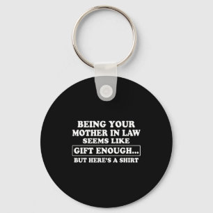 Funny Son In Law Sarcastic Humor Quote From Mother Key Ring