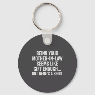 Funny Son In Law Sarcastic Humor Quote From Mother Key Ring