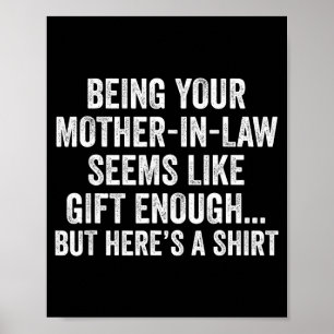 Funny Son In Law Sarcastic Humor Quote From Mother Poster