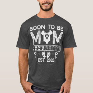Funny Soon To Be Mummy Mum Funny Pregnancy announc T-Shirt