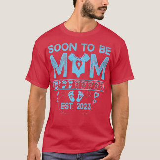 Funny Soon To Be Mummy Mum Funny Pregnancy announc T-Shirt