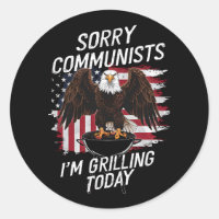 Funny Sorry Communists I'm Grilling Today