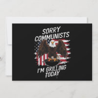 Funny Sorry Communists I'm Grilling Today