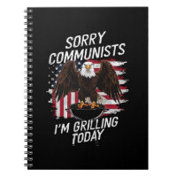 Funny Sorry Communists I'm Grilling Today
