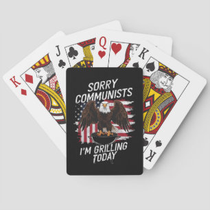 Funny Sorry Communists I'm Grilling Today  Playing Cards