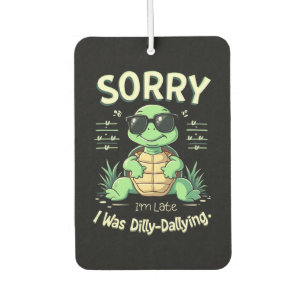 Funny Sorry I’m Late Turtle with Retro Aesthetic Car Air Freshener