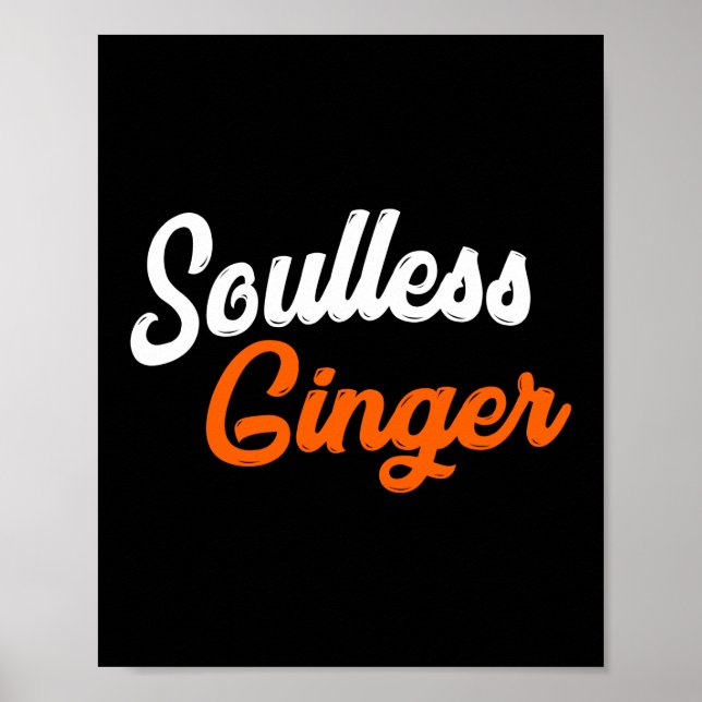 Funny Soulless Ginger Dia De Los Muertos Redhead Poster (Front)