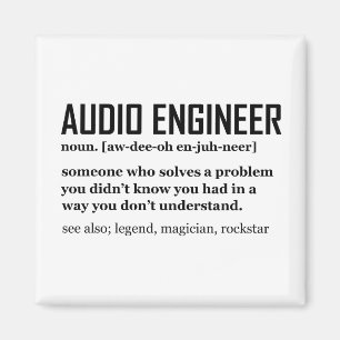 Funny Sound Engineer Audio Engineering Definition Magnet