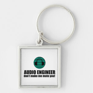 Funny Sound Engineer saying Audio Engineering Key Ring