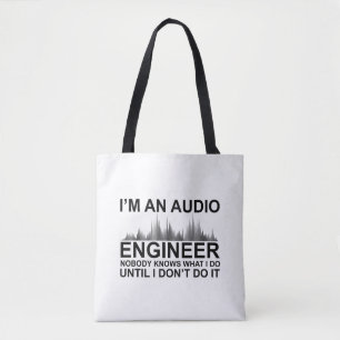 Funny Sound Engineer saying Audio Engineering Tote Bag