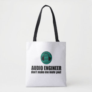 Funny Sound Engineer saying Audio Engineering Tote Bag