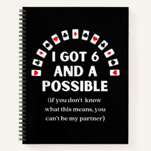 Funny Spades I Got Six And A Possible Playing Card Notebook