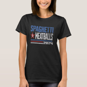 Funny Spaghetti and Meatballs Election Parody T-Shirt