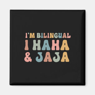 Funny Spanish Teacher Groovy I'm Bilingual I Haha  Magnet