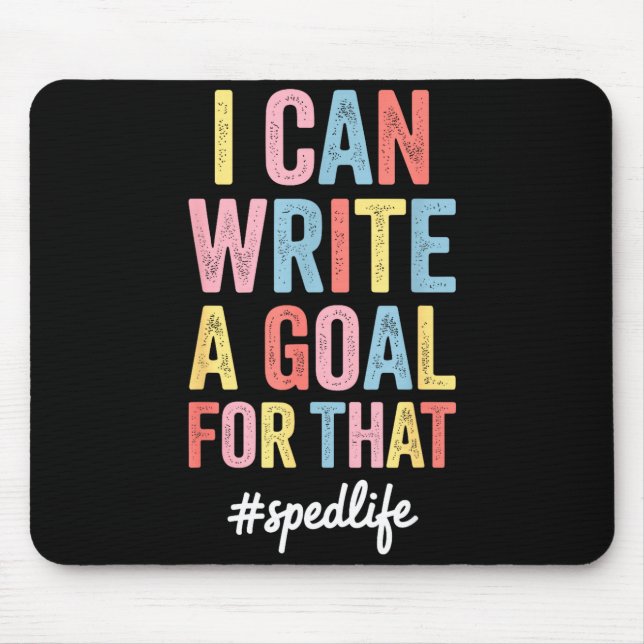 Funny Special Education Design For Men Women Sped  Mouse Pad (Front)