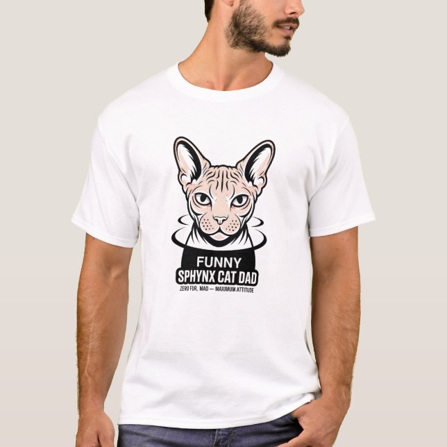 Funny Sphynx Cat Dad Vector Art T-Shirt (Front)