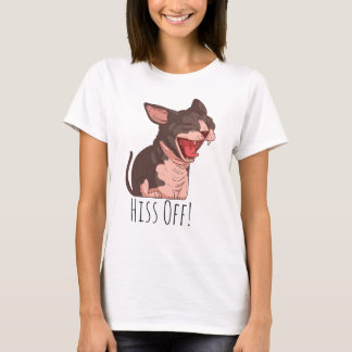 Funny Sphynx Cat Hiss Off Meow Cat Kitten   T-Shirt